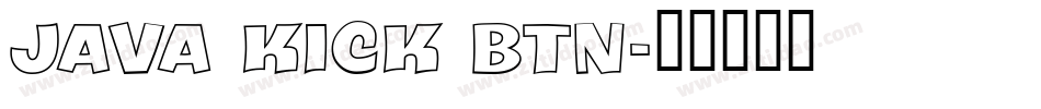 Java Kick BTN字体转换